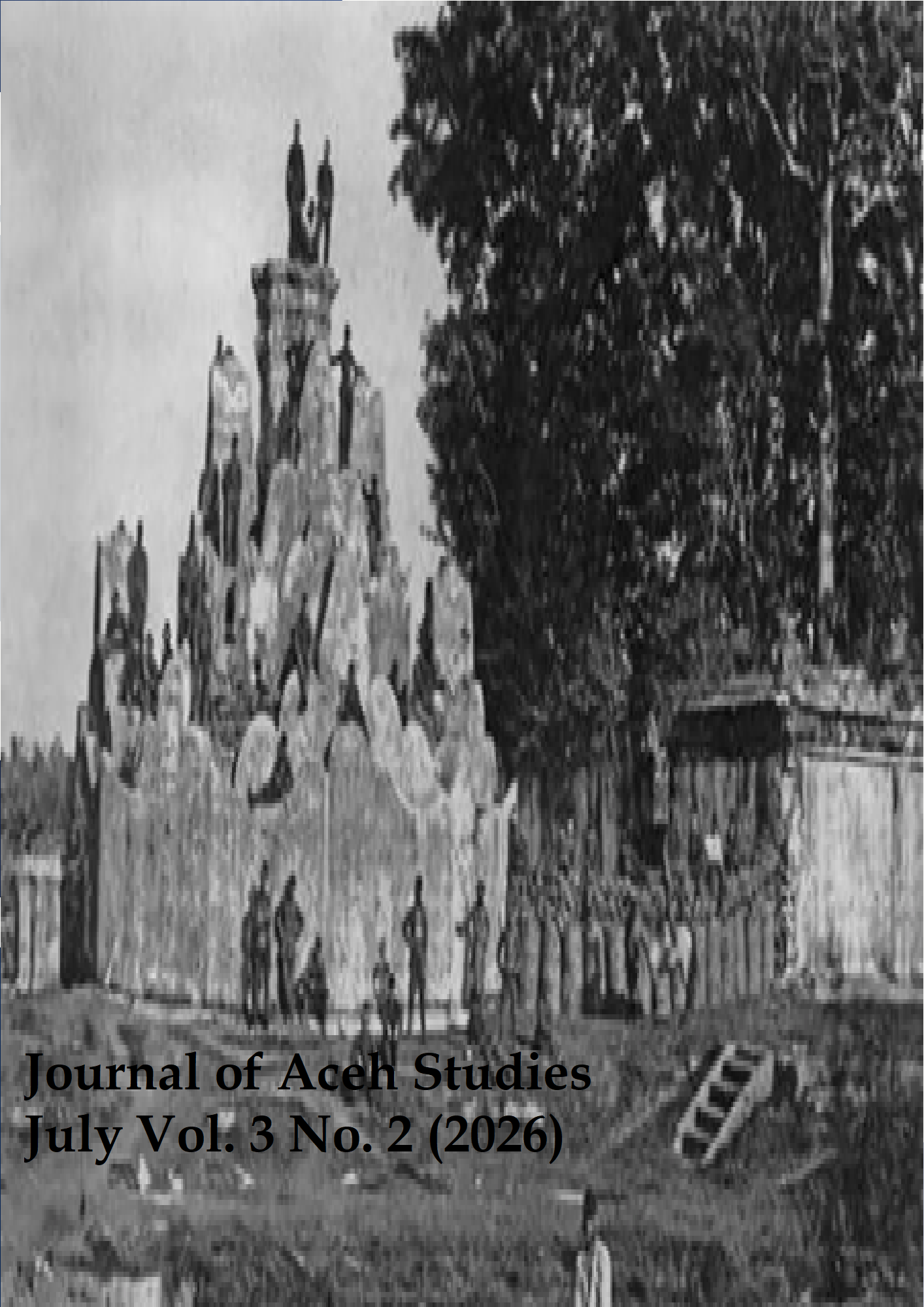 					View Vol. 3 No. 2 (2026): Journal of Aceh Studies: July
				